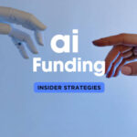 Funding for ai Startups: Insider Tips