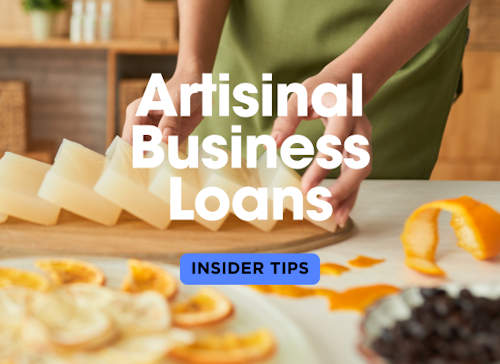 Insider Tips: Artisanal Business Loans