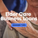 Insider Tips: Loans for Elder Care Services