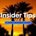 Insider Tips: Obtaining a Florida Business Loan