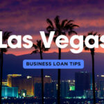 Secure a Business Loan in Las Vegas: Insider Tips