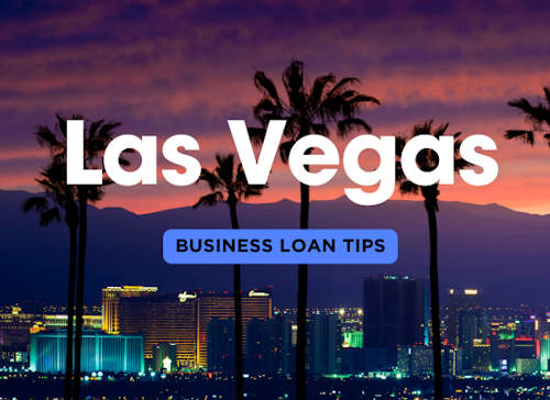 Secure a Business Loan in Las Vegas: Insider Tips