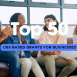 Top USA Based Grants for Businesses