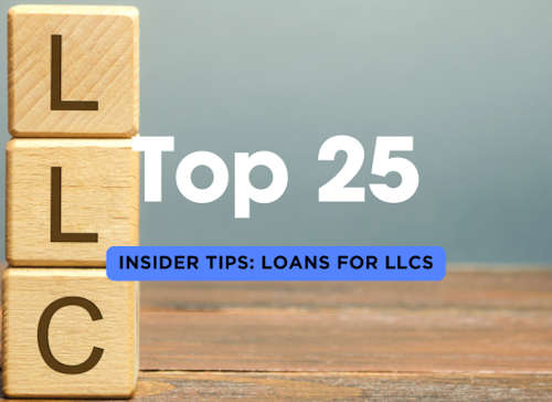 Insider Tips: Top 25 Financing Options for LLCs