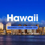 Insiders Guide to Hawaii Business Financing