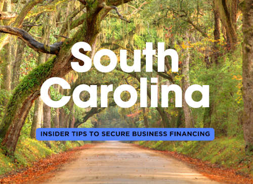 South Carolina Business Loans: Insider Tips