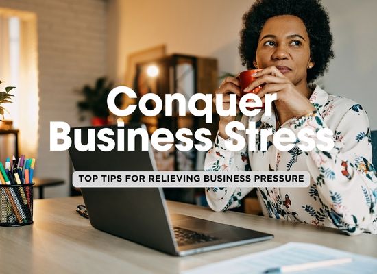 Managing Business Stress Like a Pro