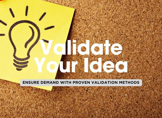 Top 5 Ways to Validate Your Business Idea Before Launching