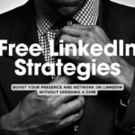 21 Free and Effective Ways to Advertise on LinkedIn