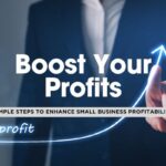 Top 10 Ways for a Small Business to Increase Profits