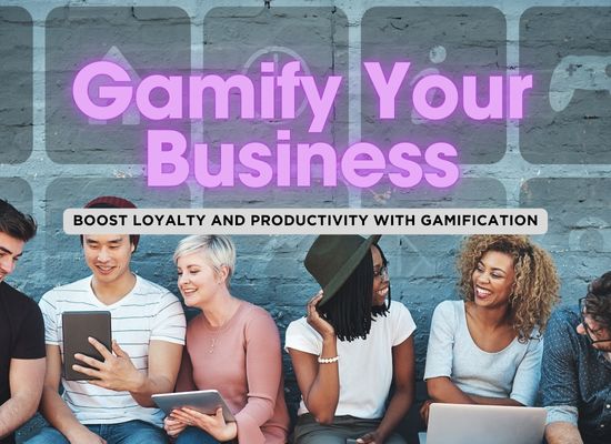 25 Gamification Techniques to Skyrocket Small Business Success in 2025