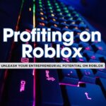 15 Ways to Turn Roblox into Your Next Big Business Opportunity