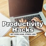 8 Must-Know Productivity Hacks for Business Leaders