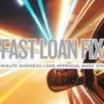 Need a Business Loan Fast? Here’s the 10-Minute Approval Method People Are Using