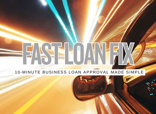 Need a Business Loan Fast? Here’s the 10-Minute Approval Method People Are Using