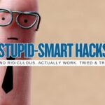 15 Business Hacks That Sound Dumb but Actually Work