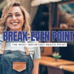 Quickly Calculate Your Break-Even Point