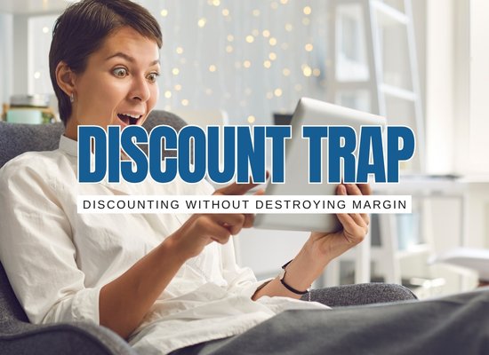 Discount Profit Trap