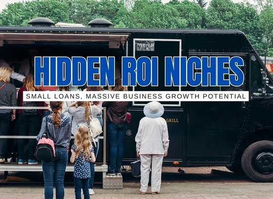 36 Weird Niches Where Small Business Loans Create Huge ROI