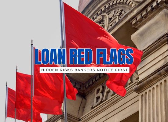 What Bankers Won’t Say: The Real Red Flags in Applications
