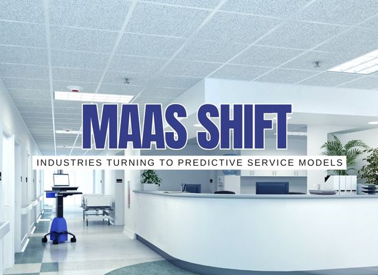 10 Industries Where Maintenance-as-a-Service (MaaS) Is Taking Over