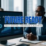 15 Business Tech Trends Reshaping the Future