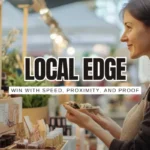 The “Local Edge”: Top 10 Steps to Beating National Brands with Proximity, Speed, and Service SLAs