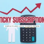 Sticky Money: 15 High-Margin Maintenance Subscriptions Local Clients Renew All Year