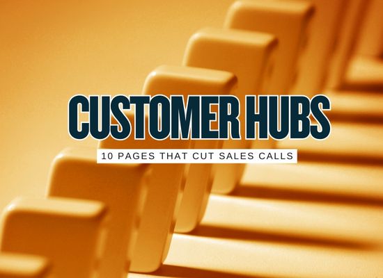 Customer Hubs in 2026, 10 Pages That Replace Repetitive Sales Calls