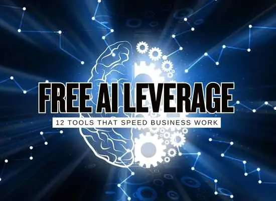 12 Free AI Tools That Give You a Real Edge in Business