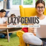 The Lazy Genius Marketing Plan: 14 Weekly Habits That Compound Without Burning You Out
