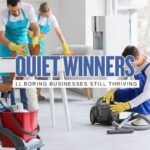 11 Boring Businesses Quietly Winning in 2026
