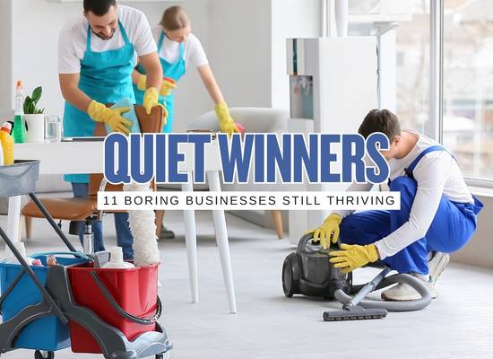 11 Boring Businesses Quietly Winning in 2026