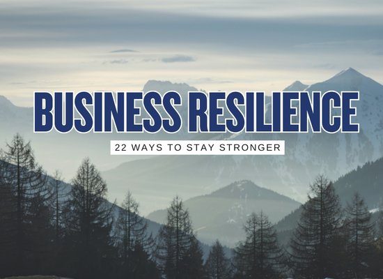 22 Ways to Build a More Resilient Business in 2026