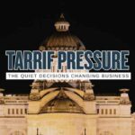 Tariff Pressure and the Quiet Rewrite of Small Business Decision Making
