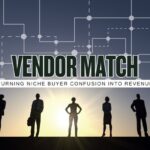 How to Build a Business Around Vendor Matching in a Narrow Industry