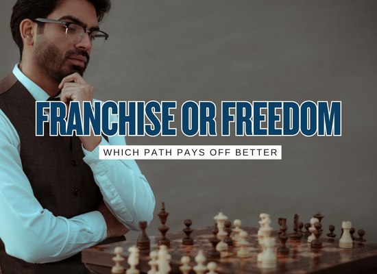Franchise vs Independent Local Business: Startup Costs, Control, Risk, and Realistic Payback