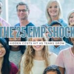 The 25 Employee Cost Shock 9 Expenses That Hit Harder Than Founders Expect