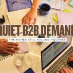 10 Unsexy B2B Niches Still Pulling Real Leads
