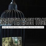 Growth Can Starve a Business 9 Industries Most Exposed to the Working Capital Trap