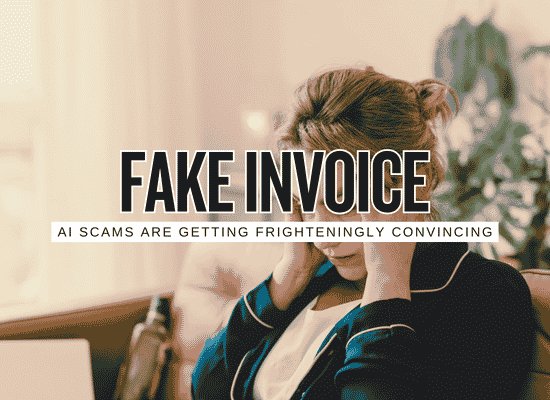 The Fake Invoice Is Getting Scary Good: A 10-Minute Payment Verification System for Small Businesses