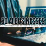 50 AI Businesses Almost Anyone Can Start in 2026 Without Building an AI Model